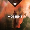 Moment (feat. Chris George) - Single