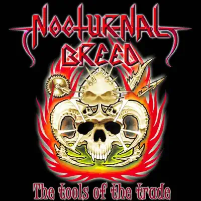 The Tools of the Trade - Nocturnal Breed The Tools of the Trade - Nocturnal Breed