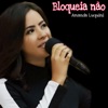 Bloqueia não (Sampled version) - Single