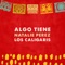 Algo Tiene (feat. Los Caligaris) - Natalie Perez lyrics