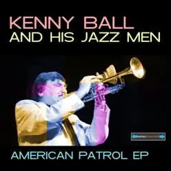 American Patrol - Single - Kenny Ball & His Jazzmen