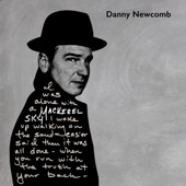 Danny Newcomb - Save Me Like Wine