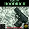 Hoodrich - Single album lyrics, reviews, download
