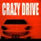 Crazy Drive - SO-SO lyrics