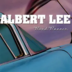 Road Runner - Albert Lee Road Runner - Albert Lee