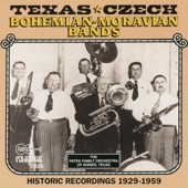 Texas-Czech: Bohemian-Moravian Bands: Historic Recordings 1929-1959 artwork