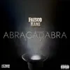Stream & download Abracadabra