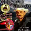 Al Norte de Sinaloa album lyrics, reviews, download