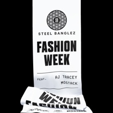 Fashion Week (feat. AJ Tracey & MoStack) by 