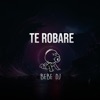 Te Robare by Bebe DJ iTunes Track 1