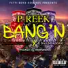 Bang'n (feat. Da 'Unda' Dogg, Bandana Tha Rag & Richard Coleman) - Single album lyrics, reviews, download