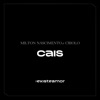 Cais (feat. Amaro Freitas) - Single