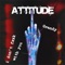 Attitude - .com lyrics