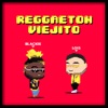 Reggaeton Viejito - Single