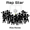 Rap Star (feat. Cole Mize) - Single album lyrics, reviews, download