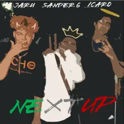 NEXT UP (feat. Jaru Hr & Sander G) - Single - Icaro NEXT UP (feat. Jaru Hr & Sander G) - Single - Icaro