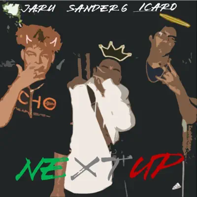 NEXT UP (feat. Jaru Hr & Sander G) - Single - Icaro