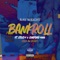 Bankroll (feat. Stockz & Guapdad 4000) - Ray Wright lyrics