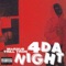 4 da Night (feat. Trill Tron) - Marxus lyrics
