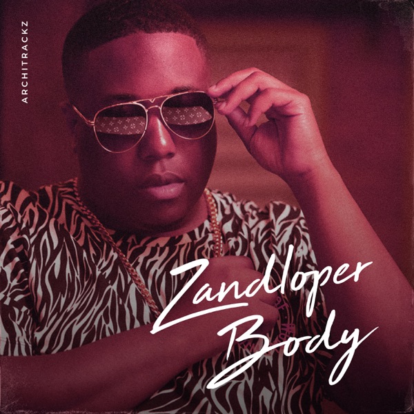 Zandloper Body - Architrackz | Shazam