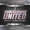 Stream & download Underground United (Hustle + Persevere Mix) [feat. Cryptic Wisdom, Whitney Peyton, Liquid Assassin & K-Rino] - EP