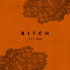 Bitch (feat. Vald) by Lefa iTunes Track 1