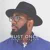 Just Once - Single