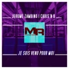 Je suis venu pour moi (French House Mix) - Single