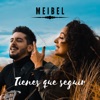 Tienes Que Seguir - EP