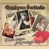 Grażyna Świtała & Zespół Dziecięcy Fasolinki - Kocha Się Za Nic