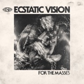 Ecstatic Vision - Yuppie Sacrifice