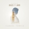 Braços de Amor by Isadora Pompeo iTunes Track 2