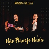 Não Planeje Nada artwork