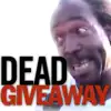 Dead Giveaway (feat. Charles Ramsey) song lyrics