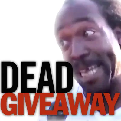 Dead Giveaway (feat. Charles Ramsey) - Single - The Gregory Brothers