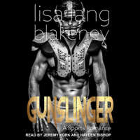 Lisa Lang Blakeney - Gunslinger: A Sports Romance artwork