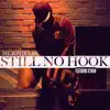 Stream & download Still No Hook (feat. Kyjuan) - Single