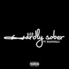 Hardly Sober (feat. Poodieville) - Single album lyrics, reviews, download