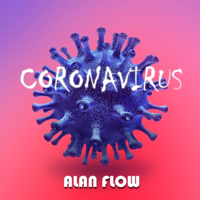 Coronavirus - Alan Flow