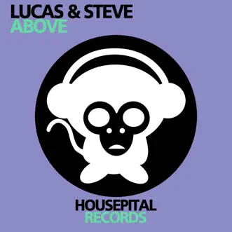 Above - Single by Lucas & Steve album reviews, ratings, credits