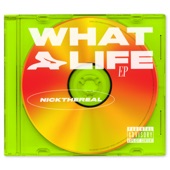 WHAT A LIFE - EP artwork