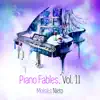 Stream & download Piano Fables, Vol. 11
