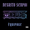 Équipage (One Piece) by Negrito Senpai iTunes Track 1