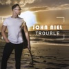 John Niel - Trouble