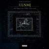 ULNMJ (feat. Nomad Tom, Keen-O & Dirty Swift) - Single