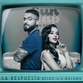 Becky G. - La Respuesta