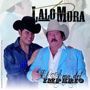 El Amo Del Imperio Lalo Mora Music Edge Music Tv el amo del imperio lalo mora music