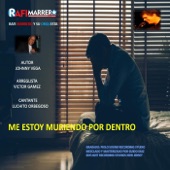 Rafi Marrero y Su Orquesta - Me Estoy Muriendo por Dentro