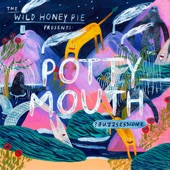 Potty Mouth - Liar