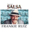 Frankie Ruiz - Deseándote
